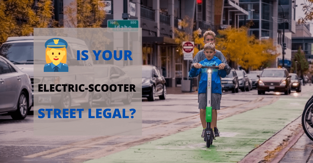 Is your electric scooter street legal?