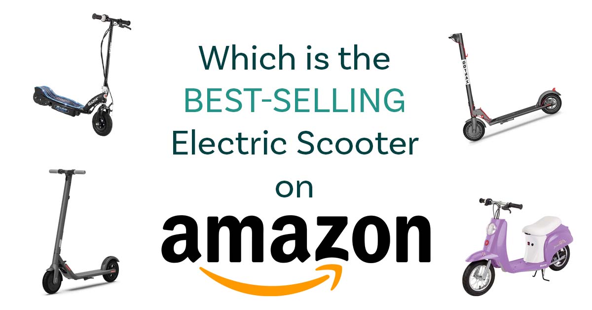 10 Best-Selling Electric Scooters on Amazon (Based On Real Data)