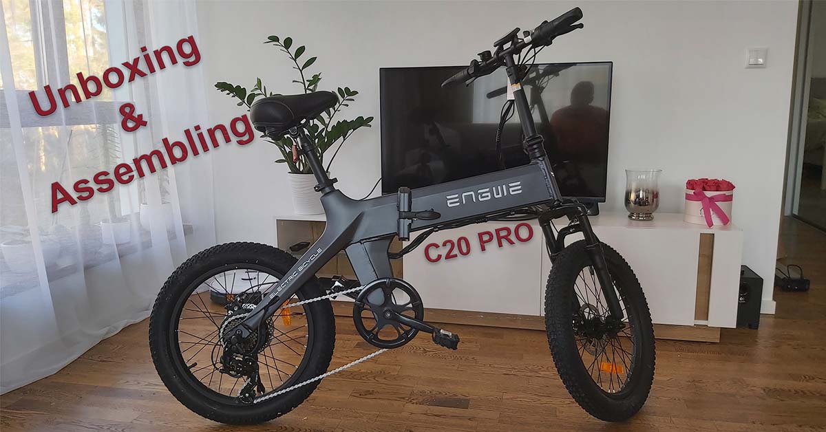 How to Assemble an Engwe Electric Bike? – Unboxing Engwe C20 Pro